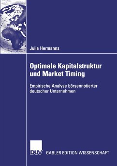 Optimale Kapitalstruktur und Market Timing - Hermanns, Julia