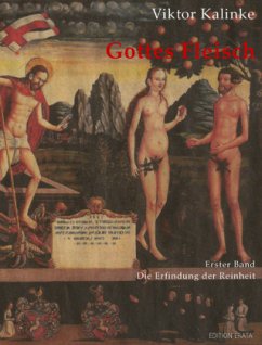 Gottes Fleisch - Kalinke, Viktor