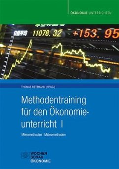 Methodentraining für den Ökonomieunterricht - Retzmann, Thomas (Hrsg.)