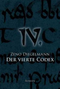 Der vierte Codex - Diegelmann, Zeno