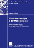 Wachstumsstrategien in der Medienbranche