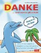 Danke... und werde glücklich! - Bild 1