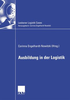 Ausbildung in der Logistik - Engelhardt, Corinna (Hrsg.)