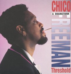 Threshold - Freeman,Chico & Brainstorm