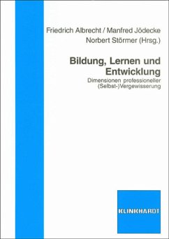 Bildung, Lernen und Entwicklung - Albrecht, Friedrich / Jödecke, Manfred / Störmer, Norbert (Hgg.)