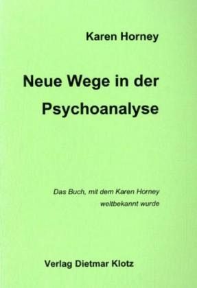 Neue Wege in die Psychoanalyse Neue Wege in die Psychoanalyse