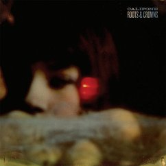 Roots & Crowns - Califone