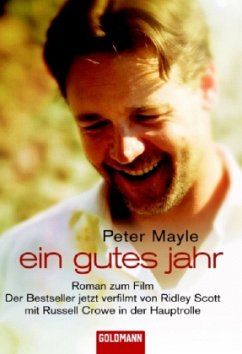 Ein gutes Jahr - Mayle, Peter