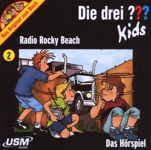Radio Rocky Beach / Die drei Fragezeichen-Kids, Audio-CDs Bd.2 Radio Rocky Beach / Die drei Fragezeichen-Kids, Audio-CDs Bd.2