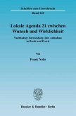 Lokale Agenda 21 zwischen Wunsch und Wirklichkeit