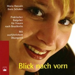 Blick nach vorn - Schuker, Doris;Hussain, Maria