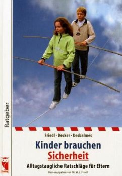 Kinder brauchen Sicherheit