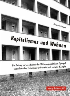 Kapitalismus und Wohnen - Mümken, Jürgen