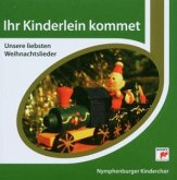 Ihr Kinderlein kommet, 1 Audio-CD