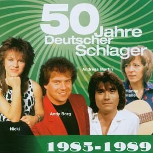 50 Jahre Schlager 1985-1989 50 Jahre Schlager 1985-1989