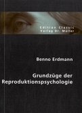 Grundzüge der Reproduktionspsychologie