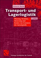 Transport- und Lagerlogistik - Martin, Heinrich