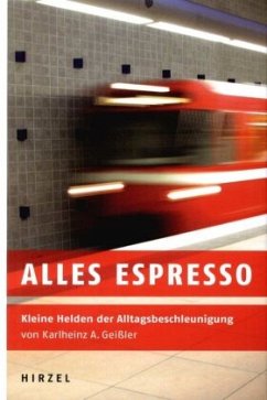 Alles Espresso - Geißler, Karlheinz A.