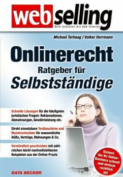 Ratgeber: Onlinerecht für Selbstständige - Terhaag, Michael ; Herrmann, Volker