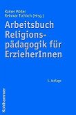 Arbeitsbuch Religionspädagogik für ErzieherInnen