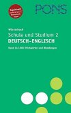PONS Wörterbuch für Schule und Studium Teil 2. Deutsch-Englisch Deutsch-Englisch = 2. Rund 145.000 Stichwörter und Wendungen