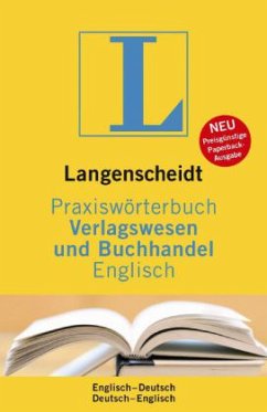 Langenscheidt Praxiswörterbuch Verlagswesen und Buchhandel, Englisch-Deutsch/Deutsch-Englisch - Schlitzer, Monika