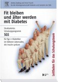 Fit bleiben und älter werden mit Diabetes, Leitfaden für das Schulungsteam