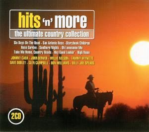 Hits 'n' More - The Ultimate Country Collection Hits 'n' More - The Ultimate Country Collection
