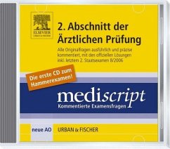 2. Abschnitt der Ärztlichen Prüfung, inkl. Examen 8/2006, 1 CD-ROM / Mediscript, Kommentierte Examensfragen, CD-ROMs