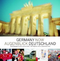 Augenblick Deutschland. Germany now