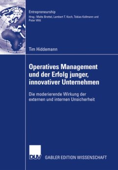 Operatives Management und der Erfolg junger, innovativer Unternehmen - Hiddemann, Tim