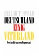 Deutschland Einig Vaterland - Bild 1