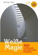 Weiße Magie - Bild 1