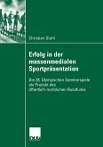 Erfolg in der massenmedialen Sportpräsentation