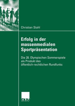 Erfolg in der massenmedialen Sportpräsentation - Stahl, Christian