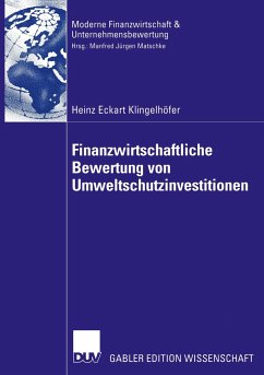 Finanzwirtschaftliche Bewertung von Umweltschutzinvestitionen - Klingelhöfer, Heinz E.