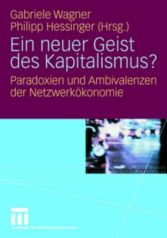 Ein neuer Geist des Kapitalismus? - Hessinger, Philipp / Wagner, Gabriele (Hrsg.)