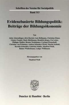 Evidenzbasierte Bildungspolitik: Beiträge der Bildungsökonomie. - Weiß, Manfred (Hrsg.)