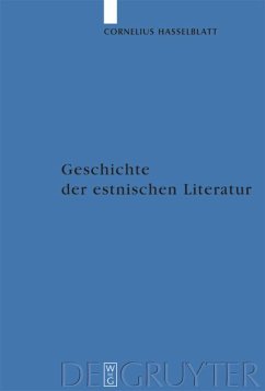 Geschichte der estnischen Literatur - Hasselblatt, Cornelius Th.