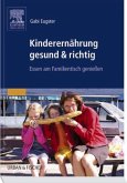 Kinderernährung gesund & richtig