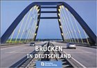 Brücken in Deutschland für Straßen und Wege