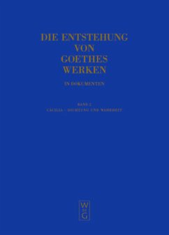 Cäcilia - Dichtung und Wahrheit / Die Entstehung von Goethes Werken in Dokumenten Band 2 - Mommsen, Katharina (Hrsg.)