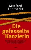 Die gefesselte Kanzlerin