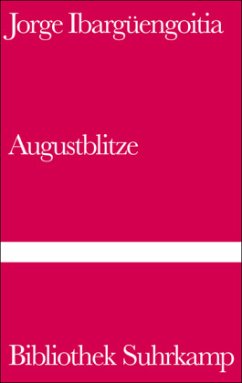 Augustblitze - Ibargüengoitia, Jorge