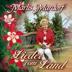Lieder vom Land - Mardorf,Marlis
