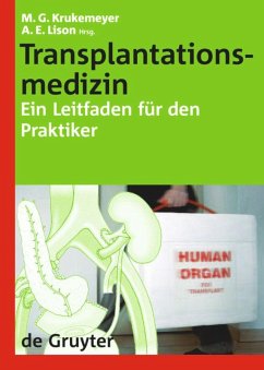 Transplantationsmedizin - Krukemeyer, Manfred Georg / Lison, Arno (Hgg.)