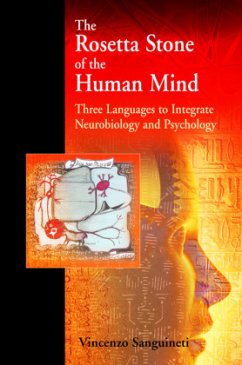 The Rosetta Stone of the Human Mind - Sanguineti, Vincenzo