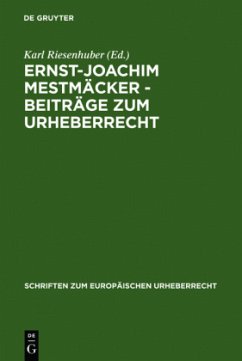 Ernst-Joachim Mestmäcker - Beiträge zum Urheberrecht - Mestmäcker, Ernst-Joachim