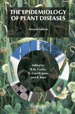 The Epidemiology of Plant Diseases - Cooke, B.M. / Jones, D.Gareth / Kaye, B. (eds.)