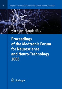 Proceedings of the Medtronic Forum for Neuroscience and Neuro-Technology 2005 - Hilten, Bob van / Nuttin, Bart (eds.)